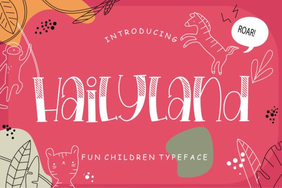 Hailyland: A Playful Font for Brighter Editorial Design