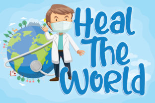Heal the World Font for Impactful Campaign Design