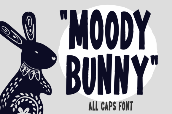 Moody Bunny: A Bold Font for Branding That Stands Out