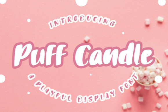 Puff Candle Font for a Polished Brand Look